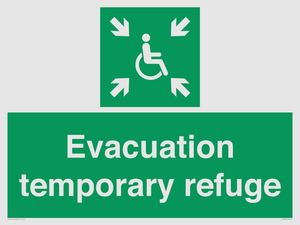 Evacuation temporary refuge